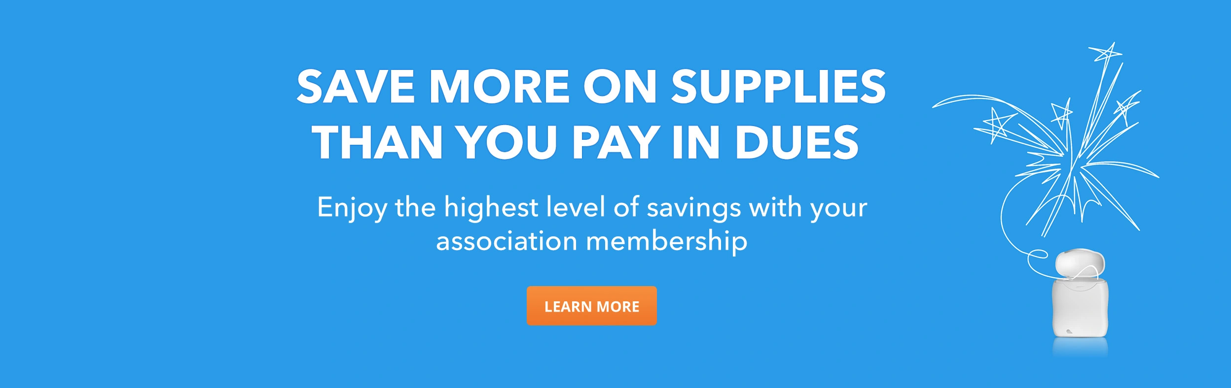 Save More on Supplies Than You Pay In Dues. Enjoy the highest level of savings with your association membership.